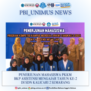 Read more about the article Penerjunan Mahasiswa PKKM Tahun ke-2 BKP Asistensi Mengajar di SDN Kalicari 2 Semarang