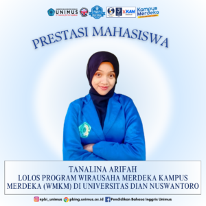 Read more about the article Mahasiswa PBI, Tanalina Arifah Lolos Program Wirausaha Merdeka di Universitas Dian Nuswantoro