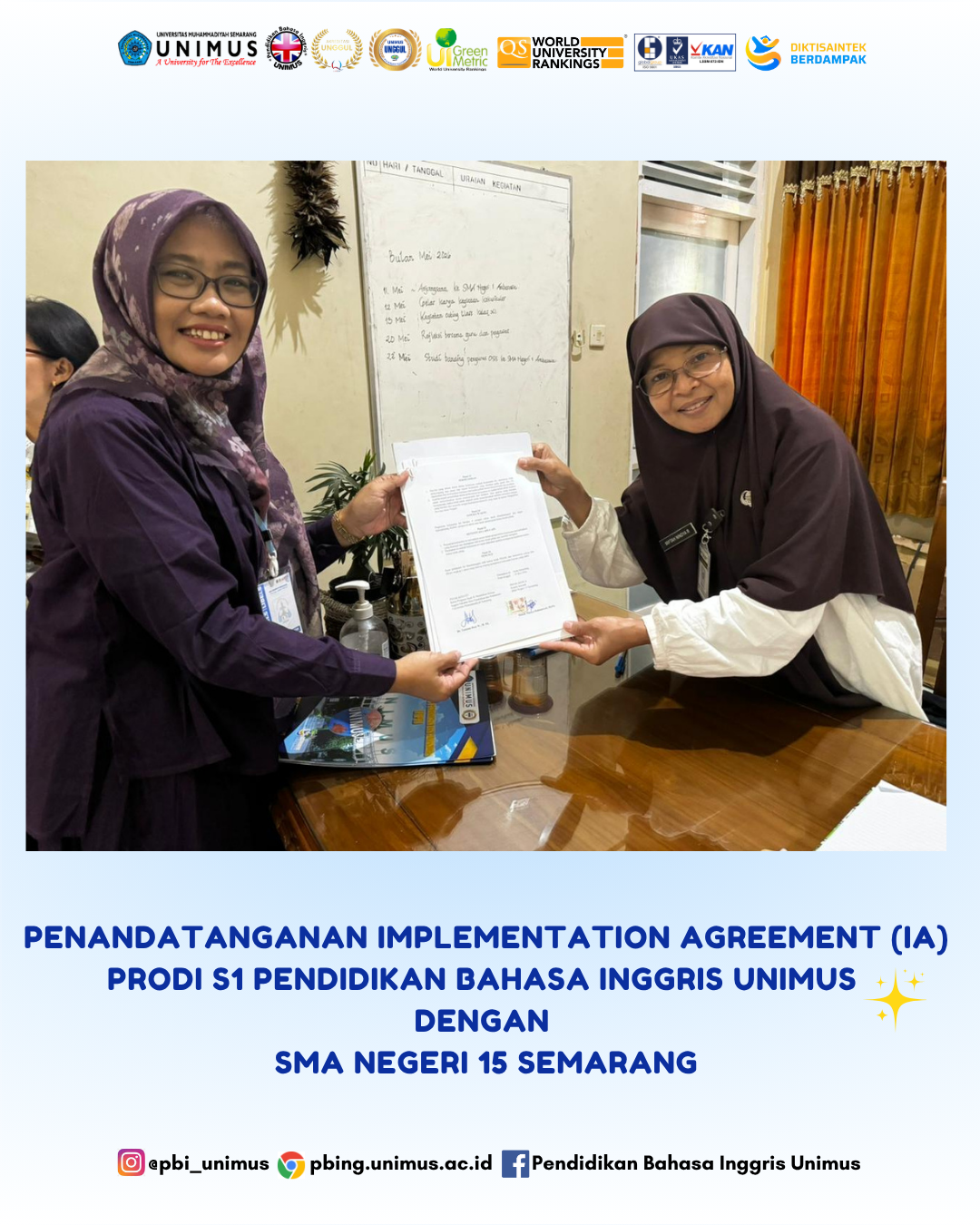 Read more about the article Prodi S1 PBI UNIMUS dan SMA Negeri 15 Semarang Resmi Tandatangani Implementation Agreement