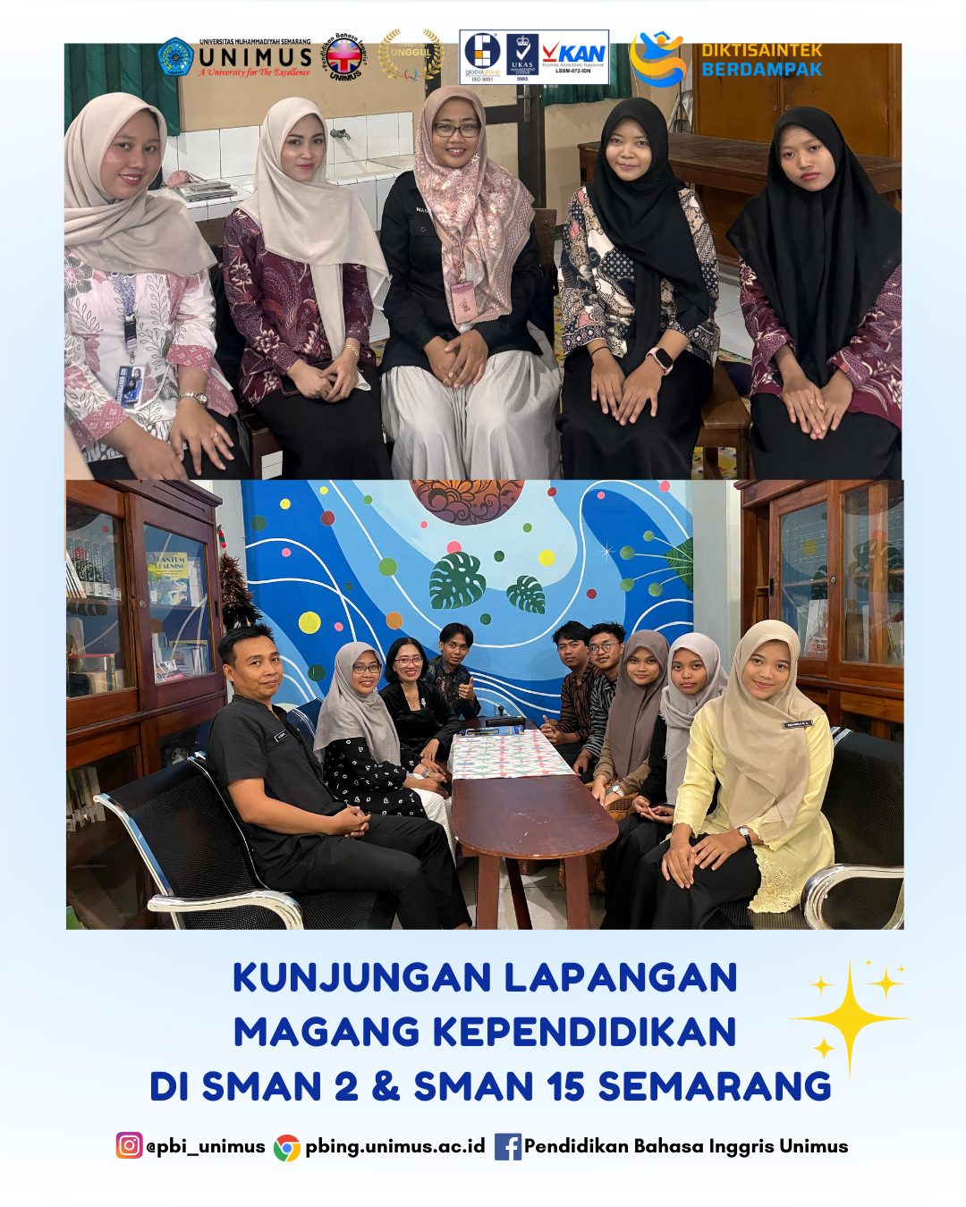 Read more about the article PBI Laksanakan Kunjungan Lapangan Magang Kependidikan di SMA N 2 dan SMA N 15 Semarang