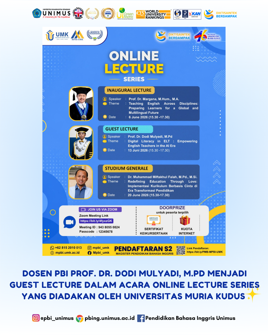 Dosen PBI UNIMUS Menjadi Narasumber Guest Lecture pada Online Lecture Series Universitas Muria Kudus